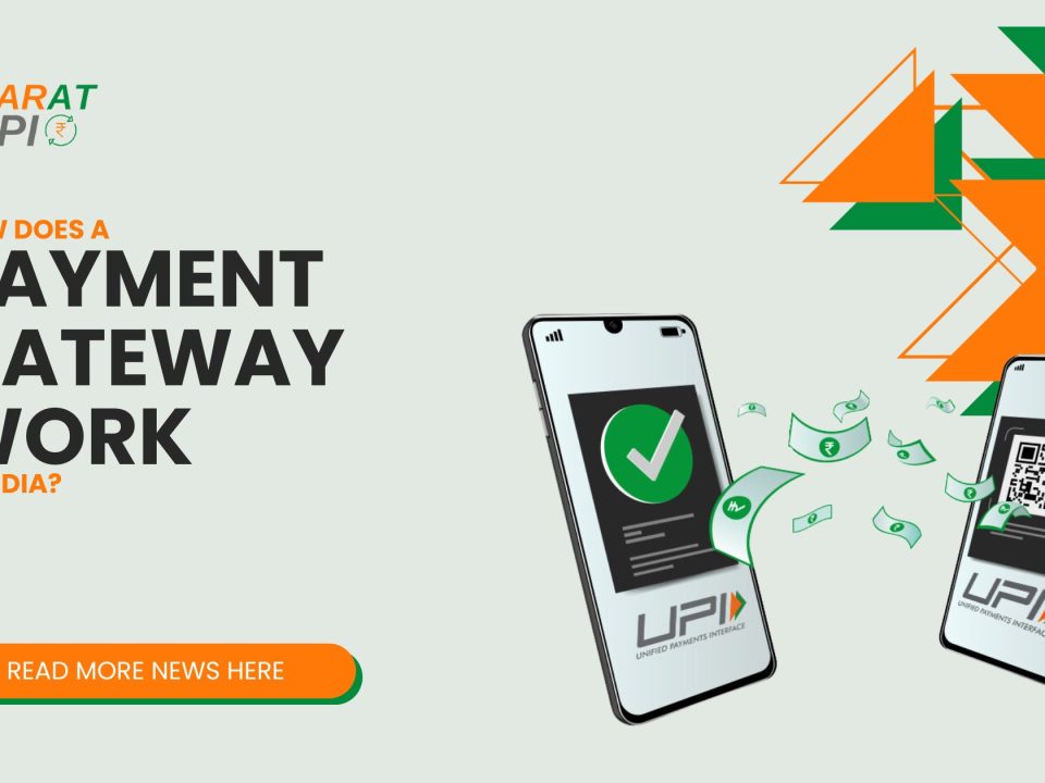 How does a Payment Gateway work in India